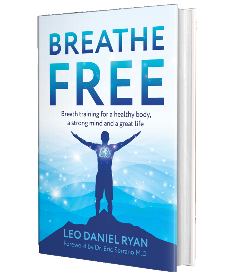 Breathe Free, Book by Leo Daniel Ryan